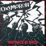 The Pack Is Back Lyrics Oxymoron