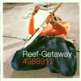 Getaway Lyrics Reef