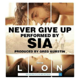 Never Give Up (Single) Lyrics Sia
