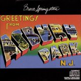 Greetings From Asbury Park, N.J. Lyrics Springsteen Bruce