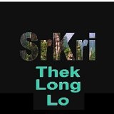 Thek Long Lo (Single) Lyrics SrKri