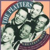 Greatest Hits Lyrics The Platters