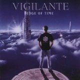 Edge Of Time Lyrics Vigilante