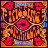 Kissing Strangers (Single) Lyrics DNCE