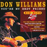 You're My Best Friend Lyrics Don Williams
