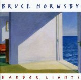 Harbor Lights Lyrics Hornsby Bruce