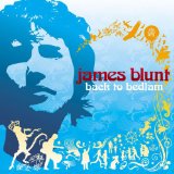 Back To Bedlam Lyrics James Blunt