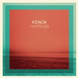 Happiness Lyrics Kid606