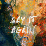 Say It Again (Single) Lyrics KINGDM