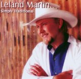 Simply Traditional Lyrics Leland Martin