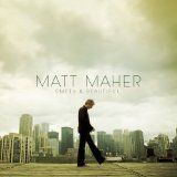 Empty & Beautiful Lyrics Matt Maher