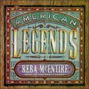 American Legends  Best of the Early Years Lyrics Reba McEntire
