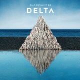Delta Lyrics Shapeshifter