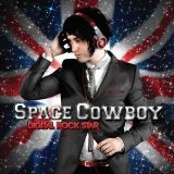 Digital Rock Star Lyrics Space Cowboy