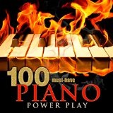 100 Must-Have Piano Power Play Lyrics Various Artists