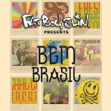 Bem Brasil Lyrics Fatboy Slim