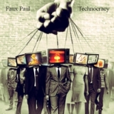 Technocracy Lyrics Faux Paul