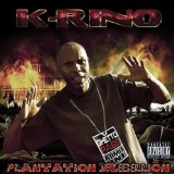 Plantation Rebellion Lyrics K-Rino