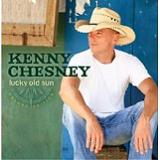 Lucky Old Sun Lyrics Kenny Chesney