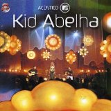Acustico MTV Lyrics Kid Abelha