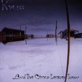 ...And The Circus Leaves Town Lyrics Kyuss