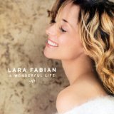 A Wonderful Life Lyrics Lara Fabian