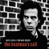 The Boatman's Call Lyrics Nick Cave and the Bad Seeds