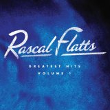 Miscellaneous Lyrics Rascall Flatts