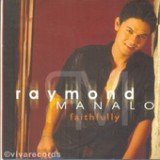Faithfully Lyrics Raymond Manalo