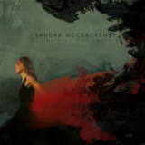 Desire Like Dynamite Lyrics Sandra McCracken