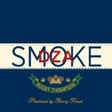 Rugby Thompson Lyrics Smoke DZA
