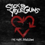 The Hope Division Lyrics Stick to Your Guns