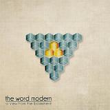 A View From The Basement Lyrics The Word Modern
