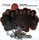 Charles Wright & The Watts 103rd St. Rhythm Band