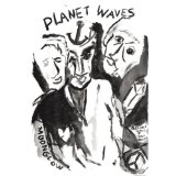 Planet Waves Lyrics Dylan Bob