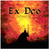 Romulus Lyrics Ex Deo