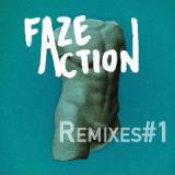 Remixes 1 Lyrics Faze Action