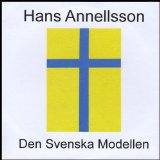 Den Svenska Modellen Lyrics Hans Annellsson