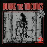 Awake The Machines Vol. 2 Lyrics Hocico