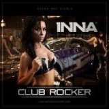 Club Rocker (Single) Lyrics Inna