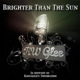 Brighter Than The Sun (Single) Lyrics KW Glee