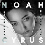 Make Me (Cry) [Single] Lyrics Noah Cyrus