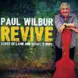 Revive Lyrics Paul Wilbur