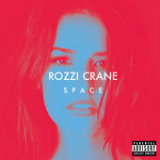 Space (EP) Lyrics Rozzi Crane