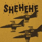New American Jet Rock Lyrics Shehehe