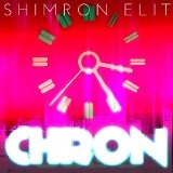 Chron Lyrics Shimron Elit
