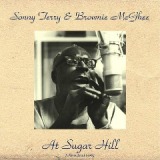 At Sugar Hill Lyrics Sonny Terry & Brownie McGhee