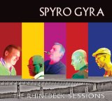 The Rhinebeck Sessions Lyrics Spyro Gyra