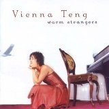 Warm Strangers Lyrics Vienna Teng
