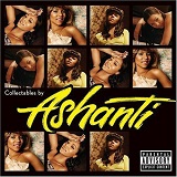 Collectables By Ashanti Lyrics Ashanti